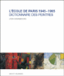 Dictionnaire des peintres de l'école de Paris&nbsp;-&nbsp;Lydia Harambourg