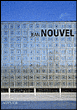 Jean Nouvel&nbsp;-&nbsp;Marco Casamonti