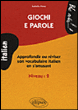 Giochi e parole Niveau 2&nbsp;-&nbsp;I. Pinna
