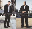 Paley And Francis&nbsp;-&nbsp;Paley and Francis