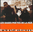 Les Sages poètes de la rue&nbsp;-&nbsp;Qu'est-ce qui fait marcher les Sages