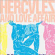 Hercules And Love Affair&nbsp;-&nbsp;Hercules and Love Affair