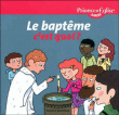 Le baptême, c'est quoi ?&nbsp;-&nbsp;Elodie Maurot