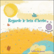 Regarde le brin d'herbe&nbsp;-&nbsp;Jacques Charpentreau, Robert Desnos