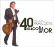 Frédéric François&nbsp;-&nbsp;40 succès en or - Inclus DVD