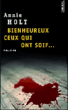 Bienheureux ceux qui ont soif