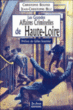 Les grandes affaires criminelles de Haute-Loire&nbsp;-&nbsp;Jean-Christophe Belz, Christophe Bouyer