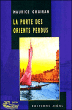 La porte des orients perdus