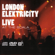 London Elektricity&nbsp;-&nbsp;Live at the Scala - Inclus DVD bonus
