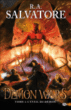 Demon wars, T1&nbsp;-&nbsp;R. A. Salvatore