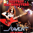 Raven&nbsp;-&nbsp;Destroy all monsters