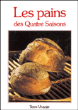 Les pains des quatre saisons&nbsp;-&nbsp;Collectif