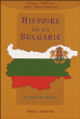 Histoire de la Bulgarie&nbsp;-&nbsp;Marie Vrinat-Nikolov, Georges Castellan