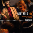 Larry Willis Trio&nbsp;-&nbsp;The Big push