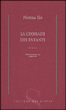 La croisade des enfants&nbsp;-&nbsp;Florina Ilis