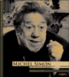 Michel Simon&nbsp;-&nbsp;Gwenaëlle Le Gras