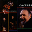 Caceres&nbsp;-&nbsp;Tango negro