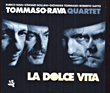 Tommaso / Rava Quartet&nbsp;-&nbsp;La dolce vita