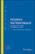Régimes matrimoniaux&nbsp;-&nbsp;Anne-Sophie Brun-Wauthier