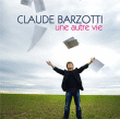 Claude Barzotti&nbsp;-&nbsp;Une autre vie