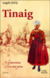 Tinaig&nbsp;-&nbsp;Angèle Jacq