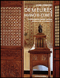 Demeures de Franche Comté&nbsp;-&nbsp;Lionel Estavoyer, André Choteau
