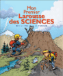 Mon premier Larousse des sciences&nbsp;-&nbsp;Pascal Chauvel