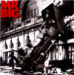 Mr Big&nbsp;-&nbsp;Lean into it
