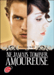 Ne jamais tomber amoureuse&nbsp;-&nbsp;Melissa Marr