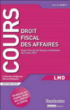 Droit fiscal des affaires&nbsp;-&nbsp;Olivier Débat