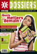 Quels métiers pour demain ?&nbsp;-&nbsp;Collectif