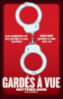 Gardés à vue&nbsp;-&nbsp;Matthieu Aron