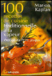 100 recettes traditionnelles de cuisine à la vapeur&nbsp;-&nbsp;Marion Kaplan