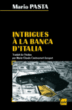 Intrigues à la Banca d'Italia&nbsp;-&nbsp;Mario Pasta