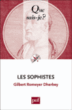 Les sophistes&nbsp;-&nbsp;Gilbert Romeyer-Dherbey