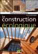 La construction écologique&nbsp;-&nbsp;Jean-Claude Mengoni