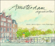 Amsterdam aquarelles&nbsp;-&nbsp;Graham Byfield