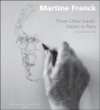 Venus d'ailleurs&nbsp;-&nbsp;Martine Franck, Germain Viatte