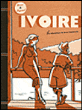 Ivoire&nbsp;-&nbsp;Jean Regnaud, Emile Bravo