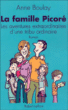 La famille Picore&nbsp;-&nbsp;Anne Boulay