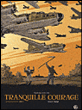 Tranquille courage, T2&nbsp;-&nbsp;Alexandre Tefenkgi, Olivier Merle