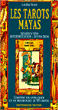Les tarots mayas&nbsp;-&nbsp;Laura Tuan