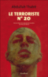 Le terroriste n° 20&nbsp;-&nbsp;Abdullah Thabet