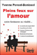 Pleins feux sur l'amour&nbsp;-&nbsp;Yvonne Poncet-Bonissol