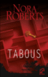 Tabous&nbsp;-&nbsp;Nora Roberts