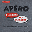 Apéro d'accord, pas d'accord&nbsp;-&nbsp;Collectif