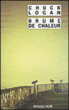 Brume de chaleur&nbsp;-&nbsp;Chuck Logan