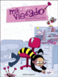 Ma vie d'ado, T1&nbsp;-&nbsp;Anne Guillard