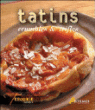 Tatins, crumbles et trifles sucrés&nbsp;-&nbsp;Collectif