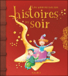 Les merveilleuses histoires du soir&nbsp;-&nbsp;Collectif
